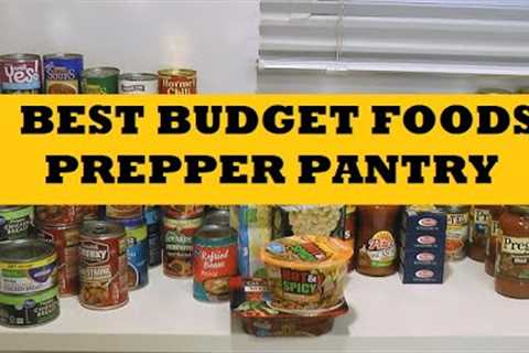 Best Budget Prepper Pantry Foods Walmart - Prepping Basic Food Storage When Money's Tight