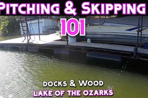 Pitching &amp; Skipping 101 | Bass Fishing | Lake of the Ozarks