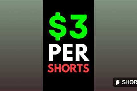 Earn $3.00 PER YOUTUBE SHORTS Watched - Make Money Online