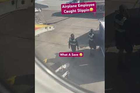 Airplane Employee Caught Slippin 🤣🤣 #shorts #fypシ #fyp #plane #travel #fail #comedy #memes #funny