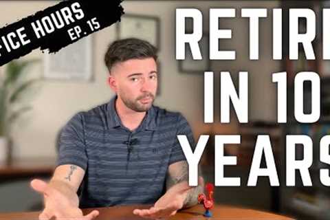 How You Should Invest To RETIRE IN 10 YEARS