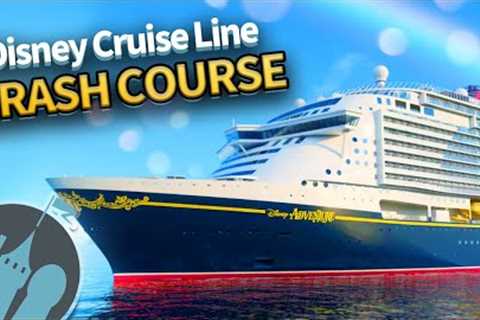 Disney Cruise Line Crash Course