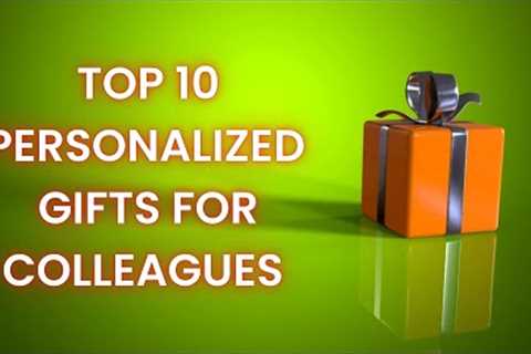 Top 10 personalized gifts for colleague | Unique office gifts for coworkers | gifts for colleagues
