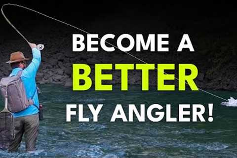 3 Simple Tips to Unlock Your Fly Fishing Potential | Ep. 97