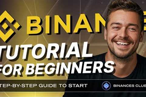 Binance Tutorial for Beginners 2024 | Binance Sign Up Process