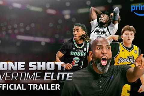 One Shot: Overtime Elite - Season 2 Official Trailer | Prime Video