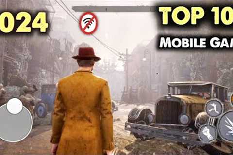 Top 100 Games For Android & iOS 2024 || Offline & Online