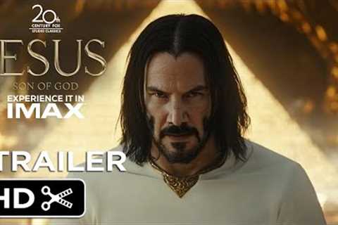 JESUS: Son of God Movie – Teaser Trailer | Keanu Reeves