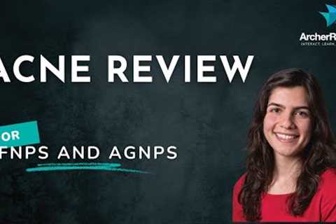 Acne Review for Primary Care NPs!