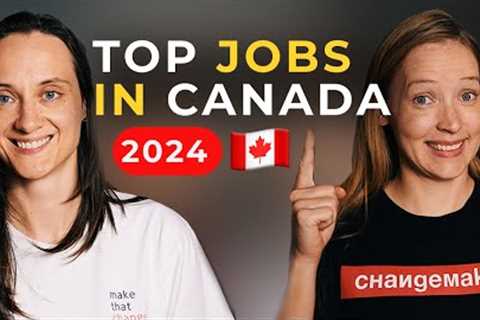 Most In Demand Professions In Canada | 2024