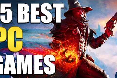 15 Best PC Games Of 2024 You Should Play!