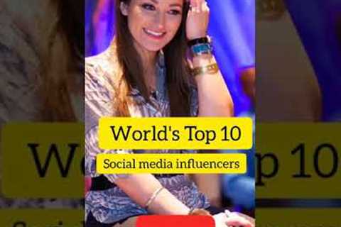 Top 10 Social media influencers #shorts #socialmedia