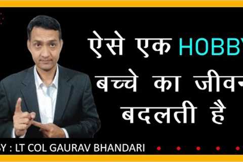 What is hobby and which hobby is best for me(child)