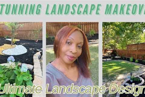 Stunning Landscape Makeover|The ULTIMATE Landscape Design|Fall Backyard Clean Up