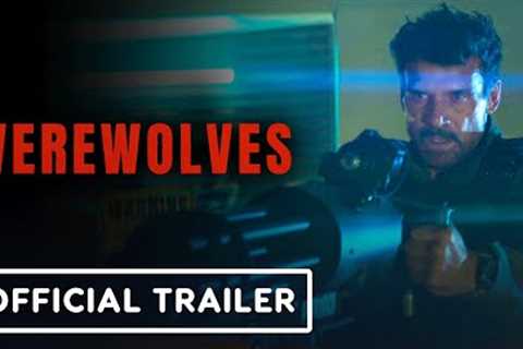 Werewolves - Official Trailer (2024) Frank Grillo, Katrina Law, Lou Diamond Phillips