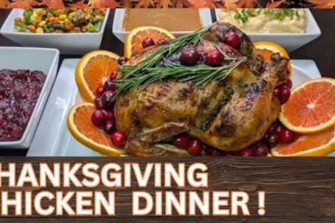 Thanksgiving Chicken Dinner with 5 Amazing Recipes