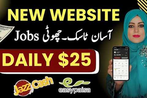 Easypaisa,Jazzcash,Paypal App | Earn Money Online Without Investment