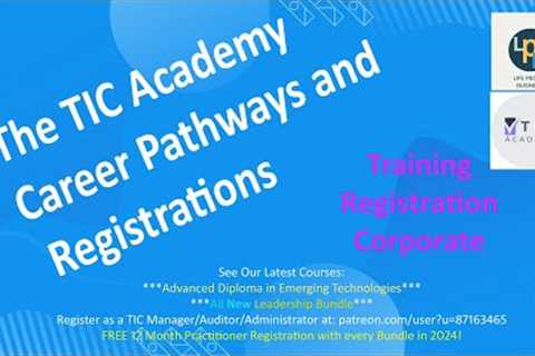 TIC Academy Career Paths and Professional Registrations
