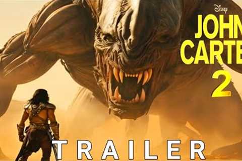 JOHN CARTER 2 – Trailer (2025) – Taylor Kitsch, Lynn Collins