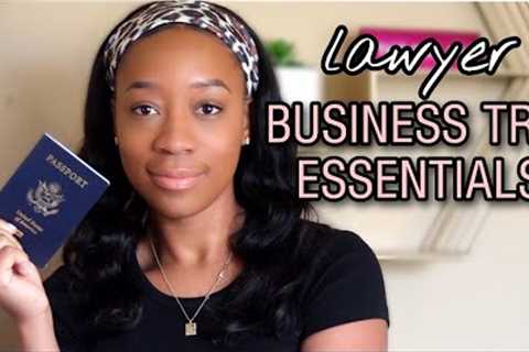 LAWYER BUSINESS TRIP PACKING ESSENTIALS | Packing tips for work travel