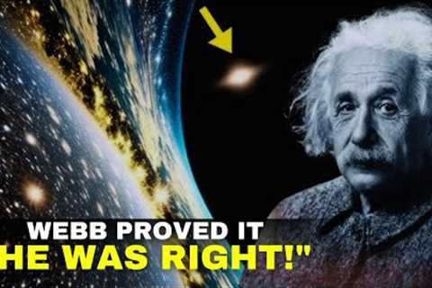 James Webb Telescope Confirmed Einstein's Predictions of Emptiness in the Early Universe