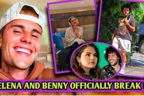 Selena and Benny BREAK UP OFFICIALLY; Justin Bieber creepy reaction to Selena Gomez's BREAK UP...