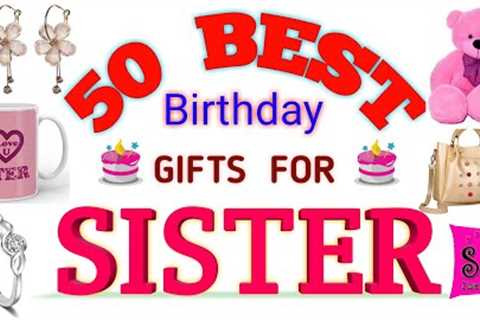 50 Awesome Birthday Gift for girls,perfect birthday gifts for #girlfriend#Sister#Wife#Mother#gift