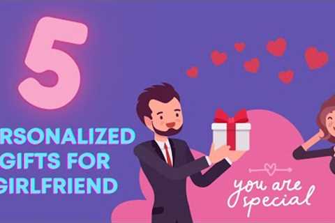 Personalized Gifts for Girlfriend 🎁 (TO MELT HER HEART AND SHOW YOUR ROMANTIC SIDE) | Gift Finder