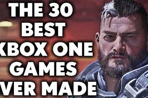 The 30 Best Xbox One Games Ever Made