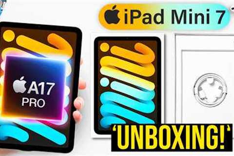 2024 iPad Mini 7 UNBOXING Review - HANDS-ON First LOOK!