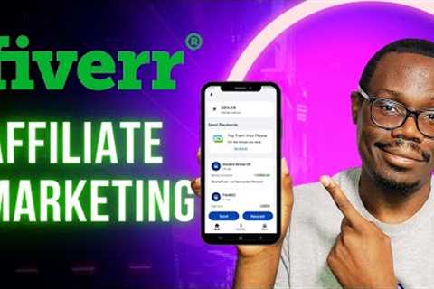 Make $55 Per Hour Fiver Affiliate Marketing Passive Income with No Skill