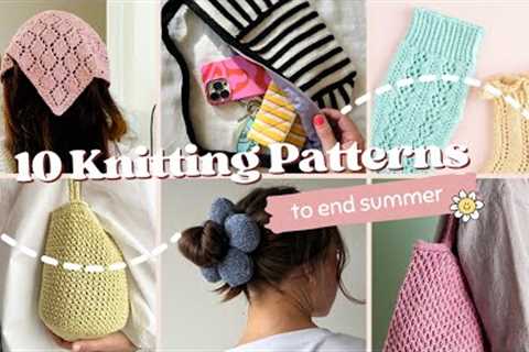 10 Knitting Patterns to End Summer | Bags, Bandanas &amp; More!