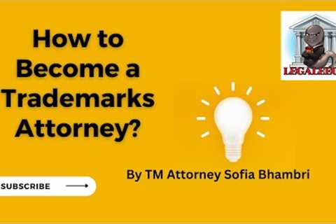 How to Become a Trademarks Attorney?  TM Check out https://www.legaleech.com/9daf7bd2