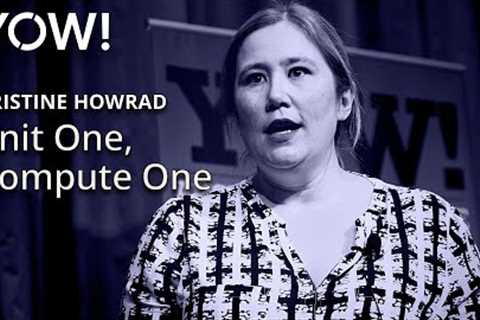 Knit One, Compute One • Kristine Howard • YOW! 2016