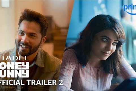 Citadel Honey Bunny – Trailer 2 | Prime Video