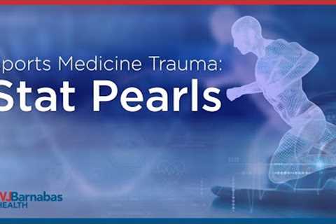 Sports Medicine Trauma: Stat Pearls