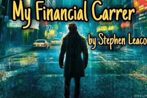 My Financial Career / Stephen Leacock / explained in tamil / The World of Fantasy