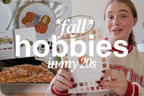 trying new hobbies in my 20s, FALL EDITION 🍁