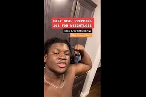EASY MEAL PREP 101: Chicken &amp; Rice