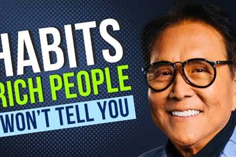 20 Wealth Building Habits Rich People Don’t Want You to Know