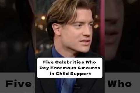Five celebrities who pay enormous amounts in child support.#celebrity #gossip #entertainment