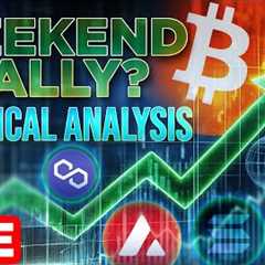 Crypto Weekend Rally?📈 Technical Analysis w/ @EvanAldo