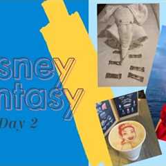 Disney Fantasy Vlog l Day 2 l Sea Day