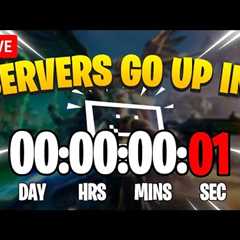 FORTNITE SERVERS DOWN RIGHT NOW! - Waiting Untill The Servers Go Online - Live🔴 Countdown!