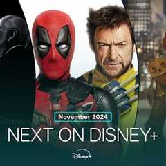 Next On Disney+ | November 2024