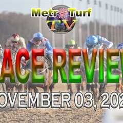 2024 Nov 03 | MMTCI | RACE REVIEW