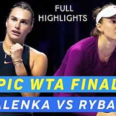 Aryna Sabalenka Vs Elena Rybakina • Forceful Epic Finals Full Highlights | Before Riyadh Finals 2024