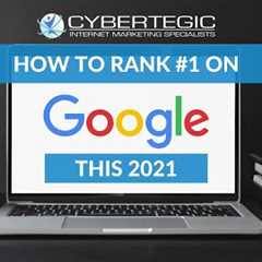 How To Rank #1 in Google in 2021!