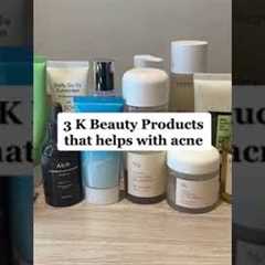 Three K-Beauty Skincare Products that help with Acne #acne #acneproneskin #kbeauty