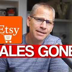 19,000 Sales On Etsy To ZERO After SEO Update (WTF?)